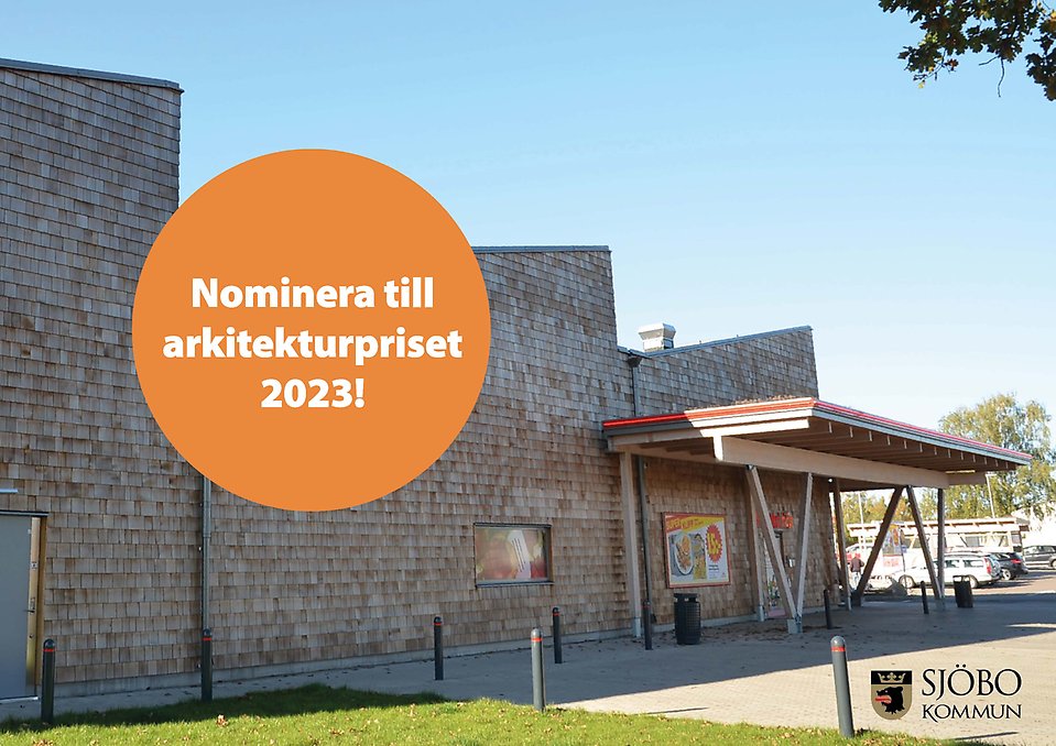 2022 årets vinnare av arkitekturpriset - Ica-byggnad, Sjöbo kommun